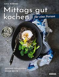 Enkel och Hälsosam Matlagning för En