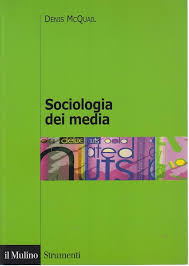 Sociologi av medier: McQuail
