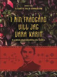 Karin i Trädgården: En Praktisk Guide