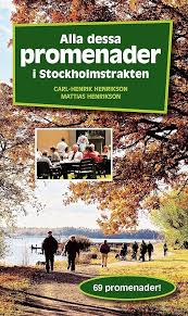 Promenader i Stockholm: En Guide av Mattias Henrikson